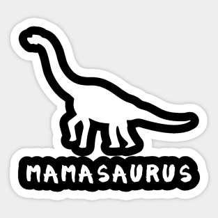 Mamasaurus Dinosaur Mother's Day Sticker